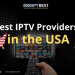 best iptv providers in the USA